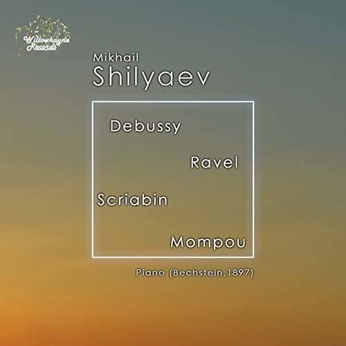 Debussy / Shilyaev - Mikhail Shilyaev Plays Debussy   - COMPACT DISCS [CD] price history on PriceWatchPro