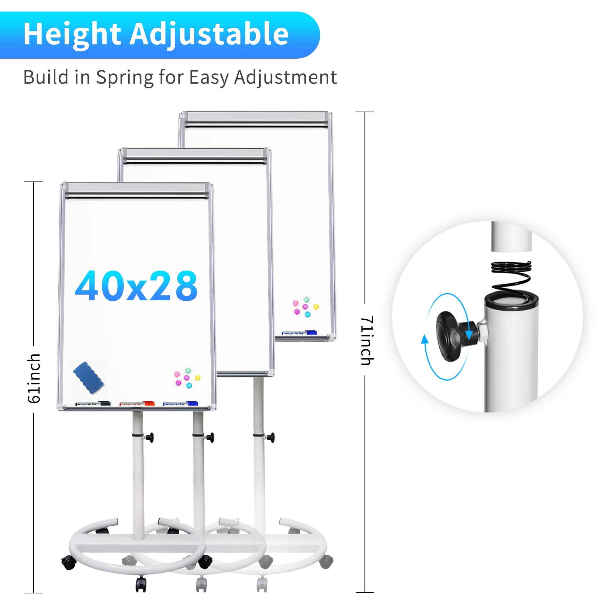 Height Adjustable  
Build in Spring for Easy Adjustment  
40x28  
61 inch  
71 inch