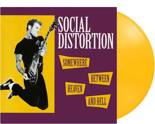 Social Distortion
Somewhere Between Heaven and Hell