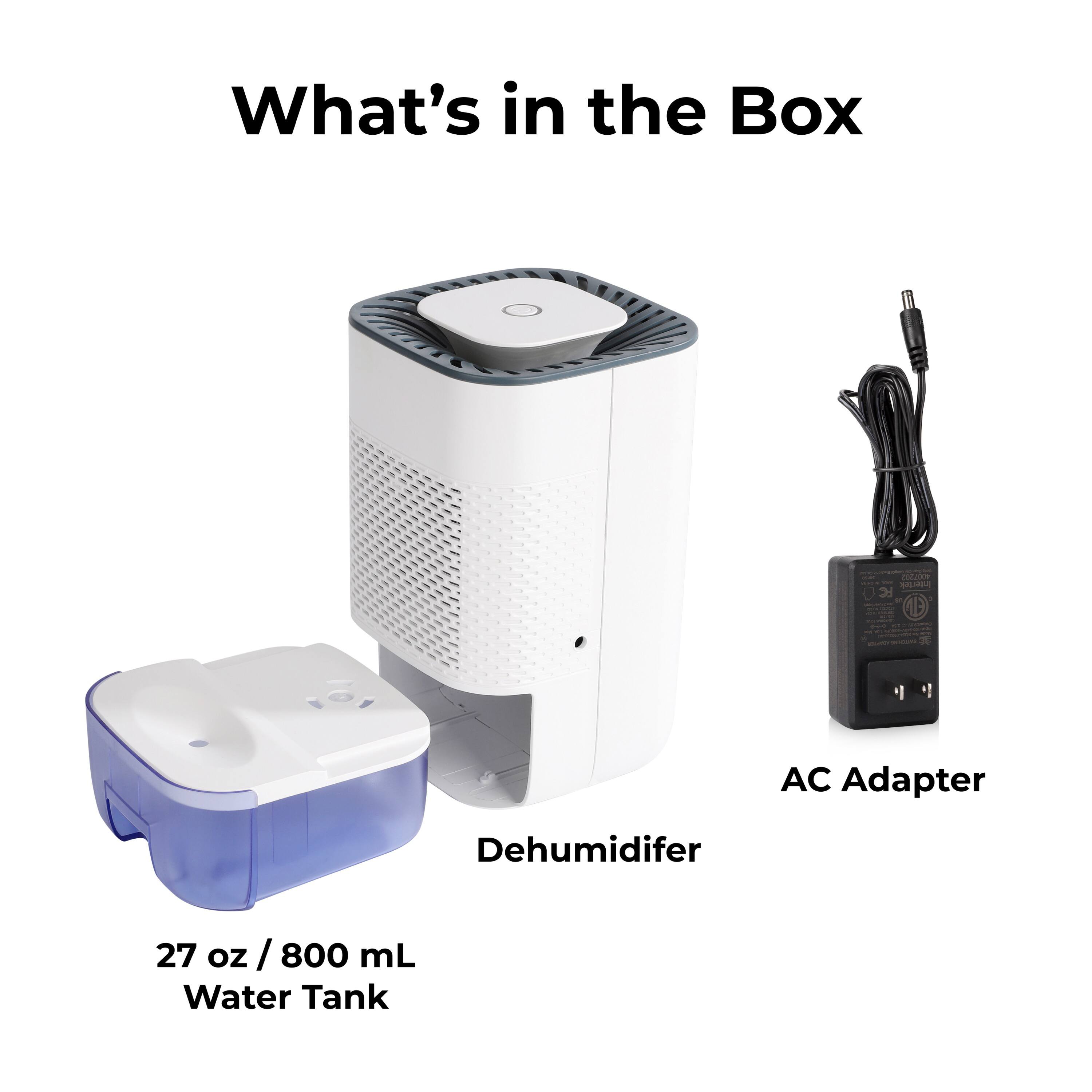 What's in the Box: AC Adapter, Dehumidifier, 27 oz / 800 mL Water Tank