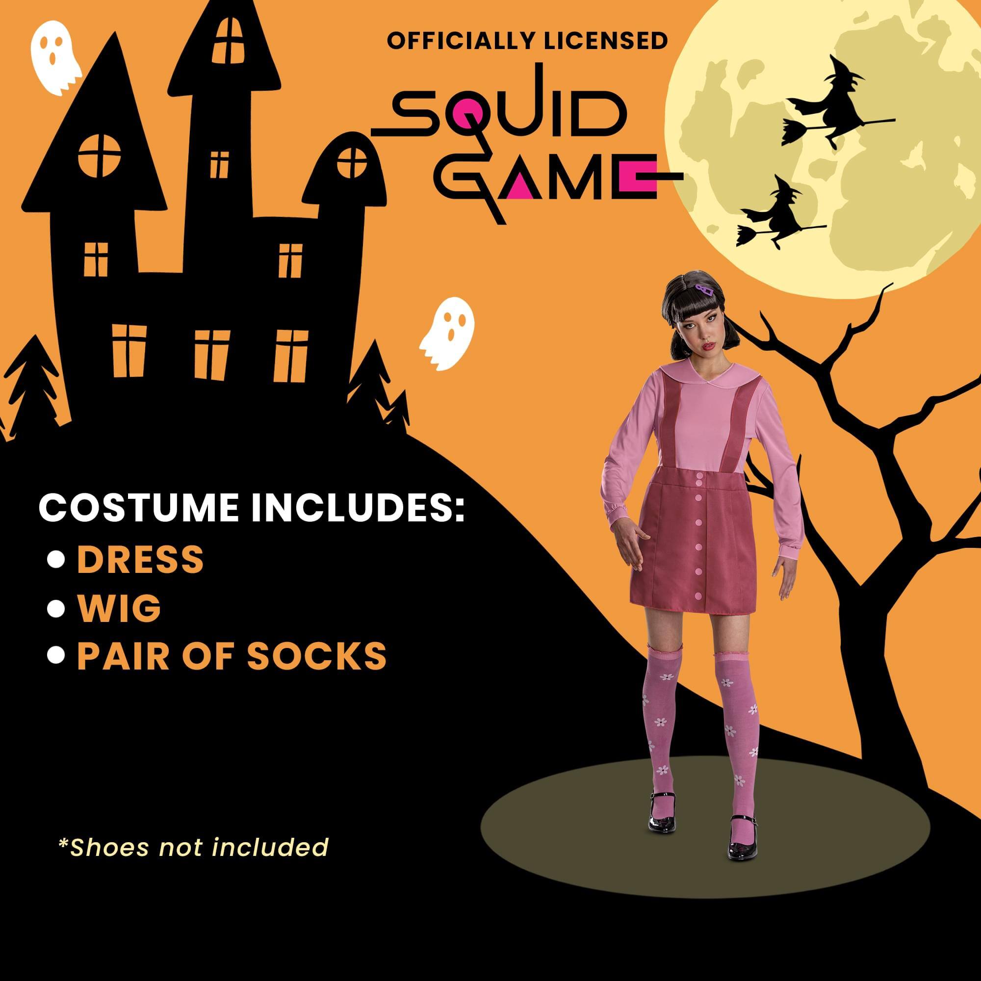 OFFICIALLY LICENSED SQUID GAME COSTUME INCLUDES:  
- DRESS  
- WIG  
- PAIR OF SOCKS  

*Shoes not included