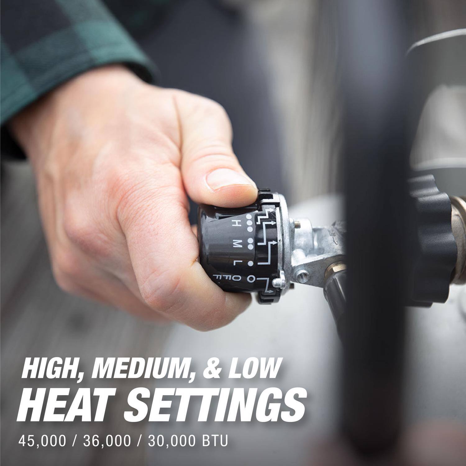 HIGH, MEDIUM, & LOW HEAT SETTINGS  
45,000 / 36,000 / 30,000 BTU
