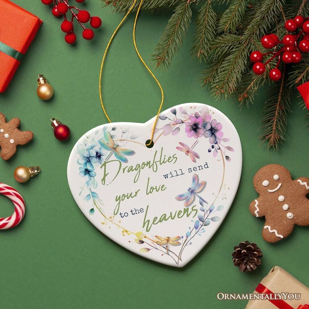 Dragonflies will send your love to the heavens

ORNAMENTALLY YOU