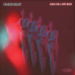 Charles Kelley - Songs for a New Moon - VINYL LP