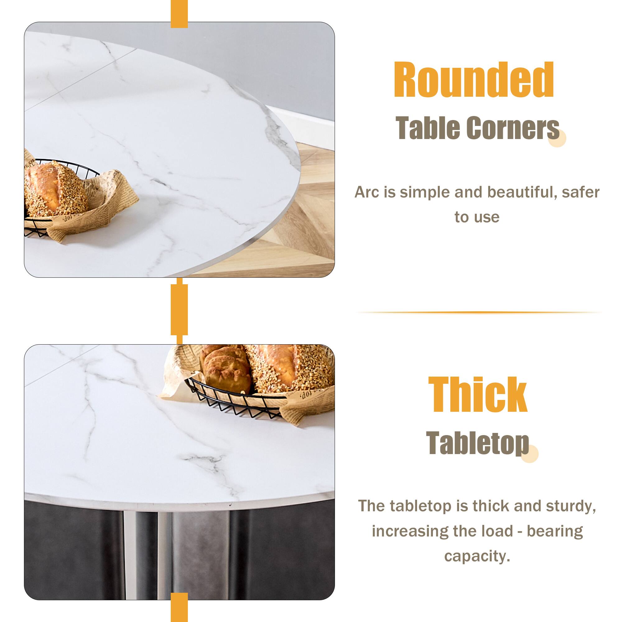 Rounded Table Corners  
Arc is simple and beautiful, safer to use  

Thick Tabletop  
The tabletop is thick and sturdy, increasing the load-bearing capacity.
