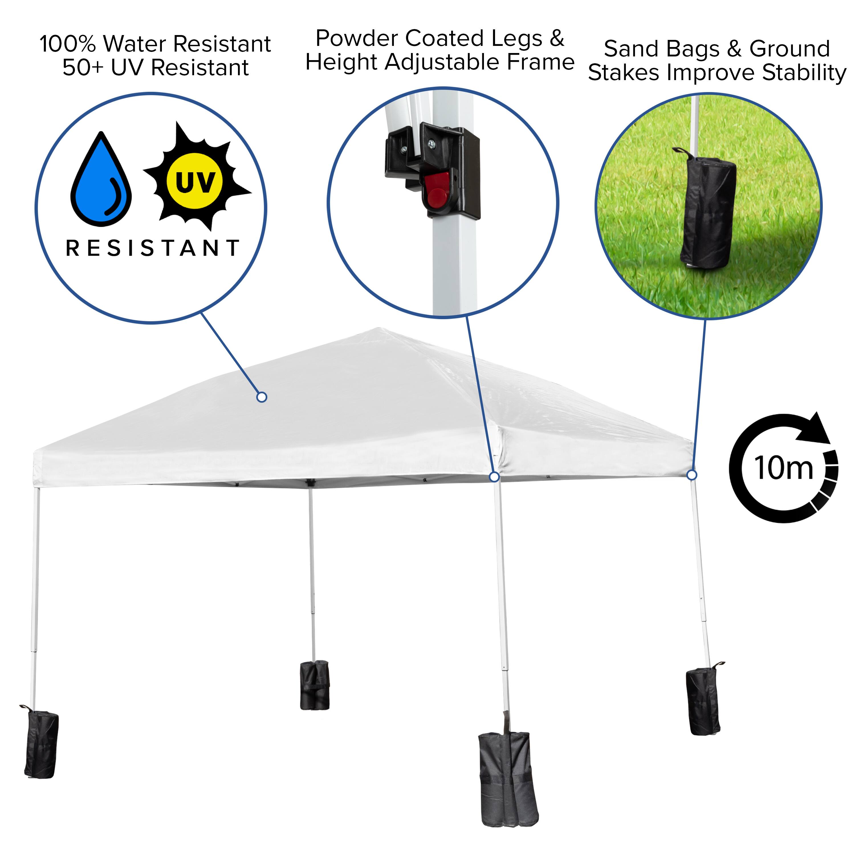 100% Water Resistant  
50+ UV Resistant  

Powder Coated Legs & Height Adjustable Frame  

Sand Bags & Ground Stakes Improve Stability  

10m