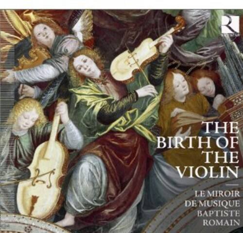 Le Miroir De Musique - Birth of the Violin   - COMPACT DISCS [CD] price history on PriceWatchPro