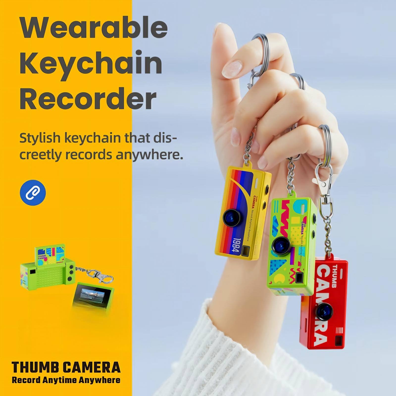 Wearable Keychain Recorder  
Stylish keychain that discreetly records anywhere.  

THUMB CAMERA  
Record Anytime Anywhere  

1984  
CAMERA