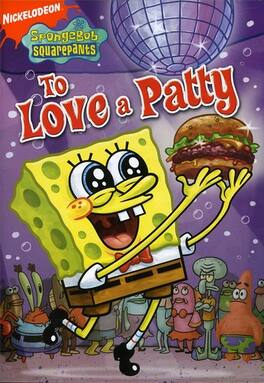 SpongeBob Squarepants - Spongebob Squarepants: To Love a Patty - DVD