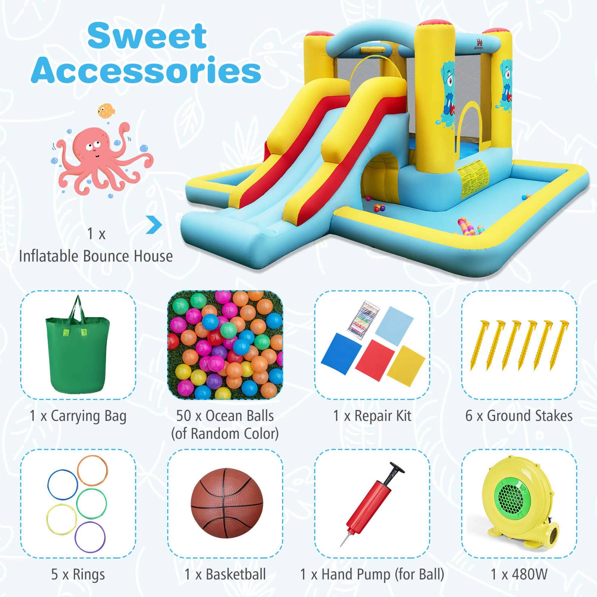 Sweet Accessories

1 x Inflatable Bounce House

1 x Carrying Bag

50 x Ocean Balls (of Random Color)

1 x Repair Kit

6 x Ground Stakes

5 x Rings

1 x Basketball

1 x Hand Pump (for Ball)

1 x 480W