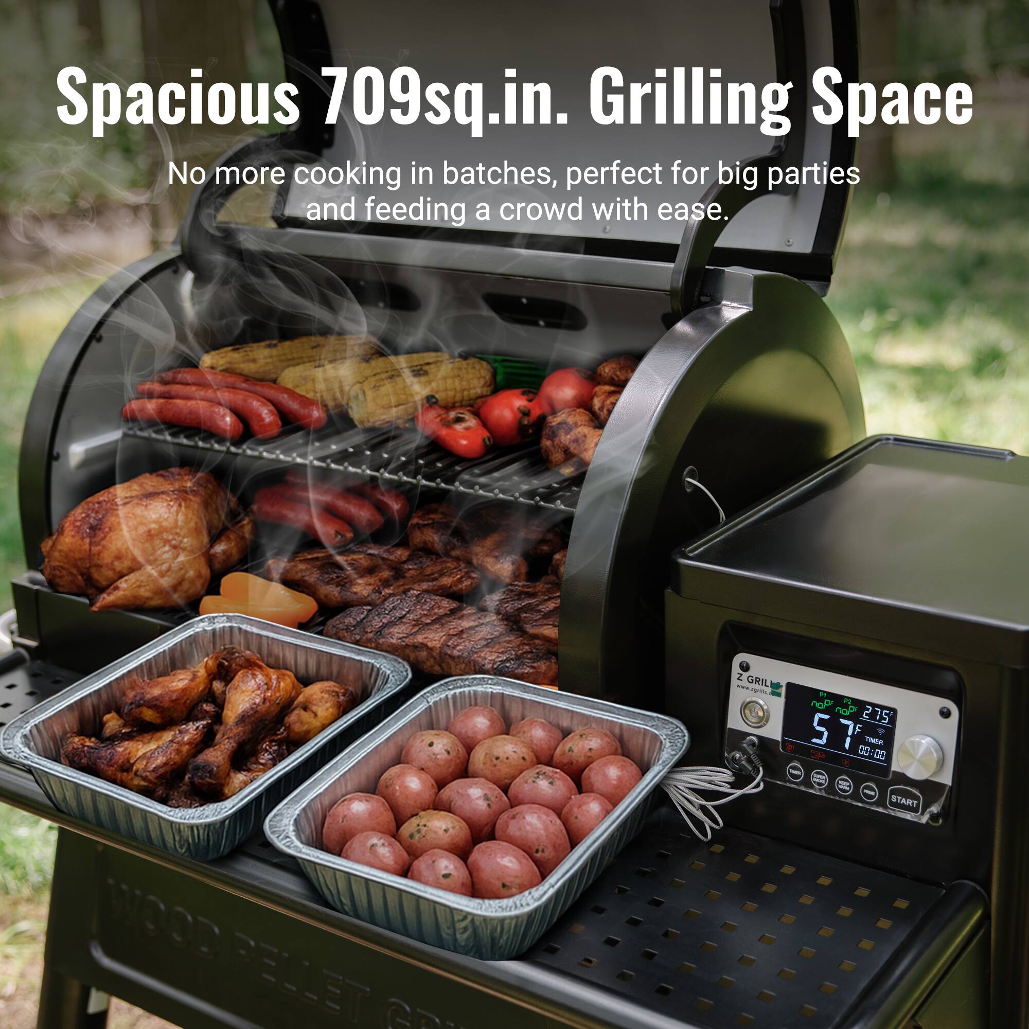 Spacious 709sq.in. Grilling Space
No more cooking in batches, perfect for big parties and feeding a crowd with ease.
Z : GRILL
1 275
57°F
00:00
0
START
WOOD PELLET GRILL
