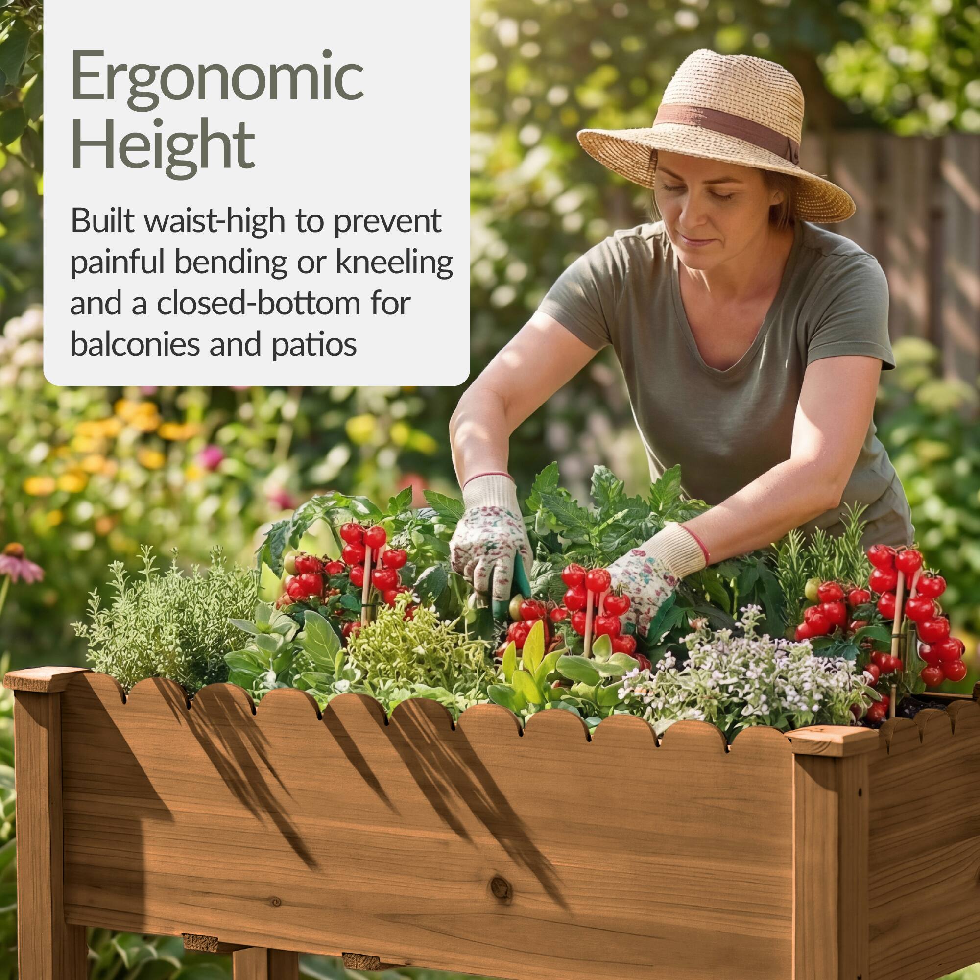 Ergonomic Height

Built waist-high to prevent painful bending or kneeling and a closed-bottom for balconies and patios