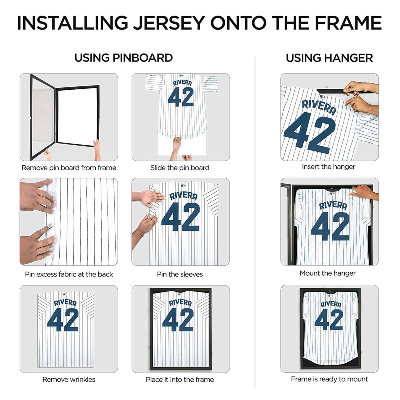 **INSTALLING JERSEY ONTO THE FRAME**

**USING PINBOARD**

1. Remove pin board from frame
2. Slide the pin board
3. Pin excess fabric at the back
4. Pin the sleeves
5. Remove wrinkles
6. Place it into the frame

**USING HANGER**

1. Insert the hanger
2. Mount the hanger
3. Frame is ready to mount