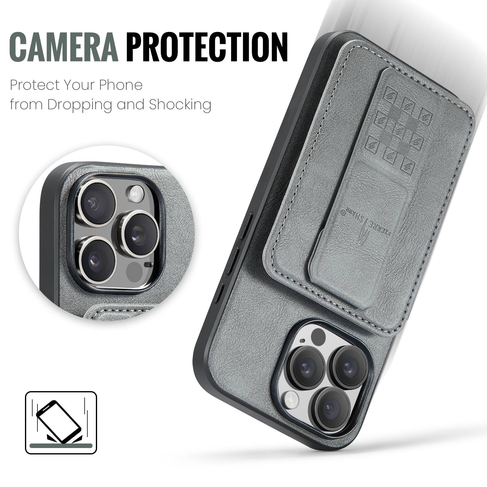 CAMERA PROTECTION  
Protect Your Phone from Dropping and Shocking
