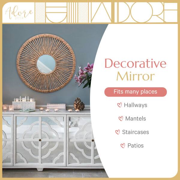 Adore Decor Decorative Mirror

Fits many places:
- Hallways
- Mantels
- Staircases
- Patios