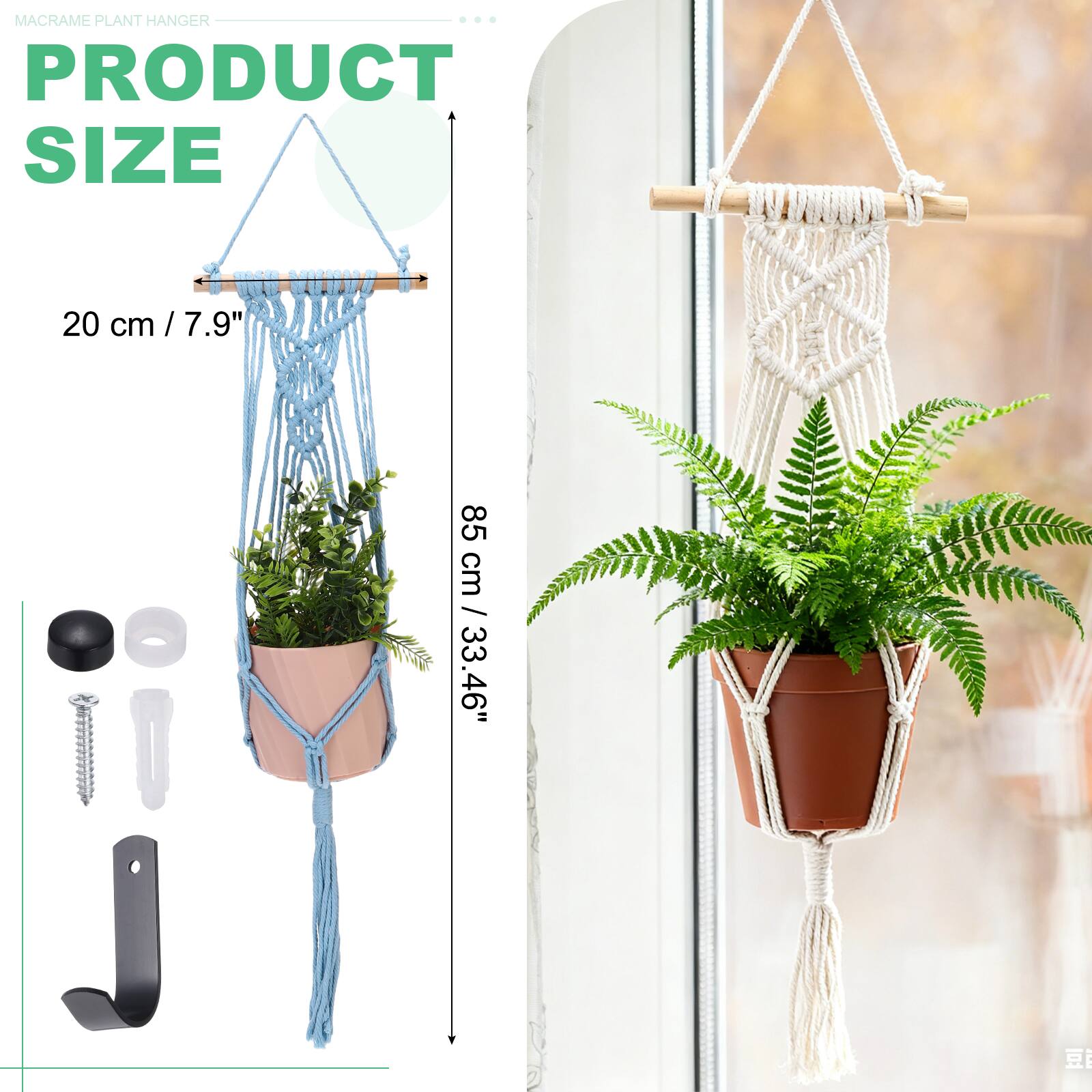MACRAME PLANT HANGER  
PRODUCT SIZE  
20 cm / 7.9"  
85 cm / 33.46"