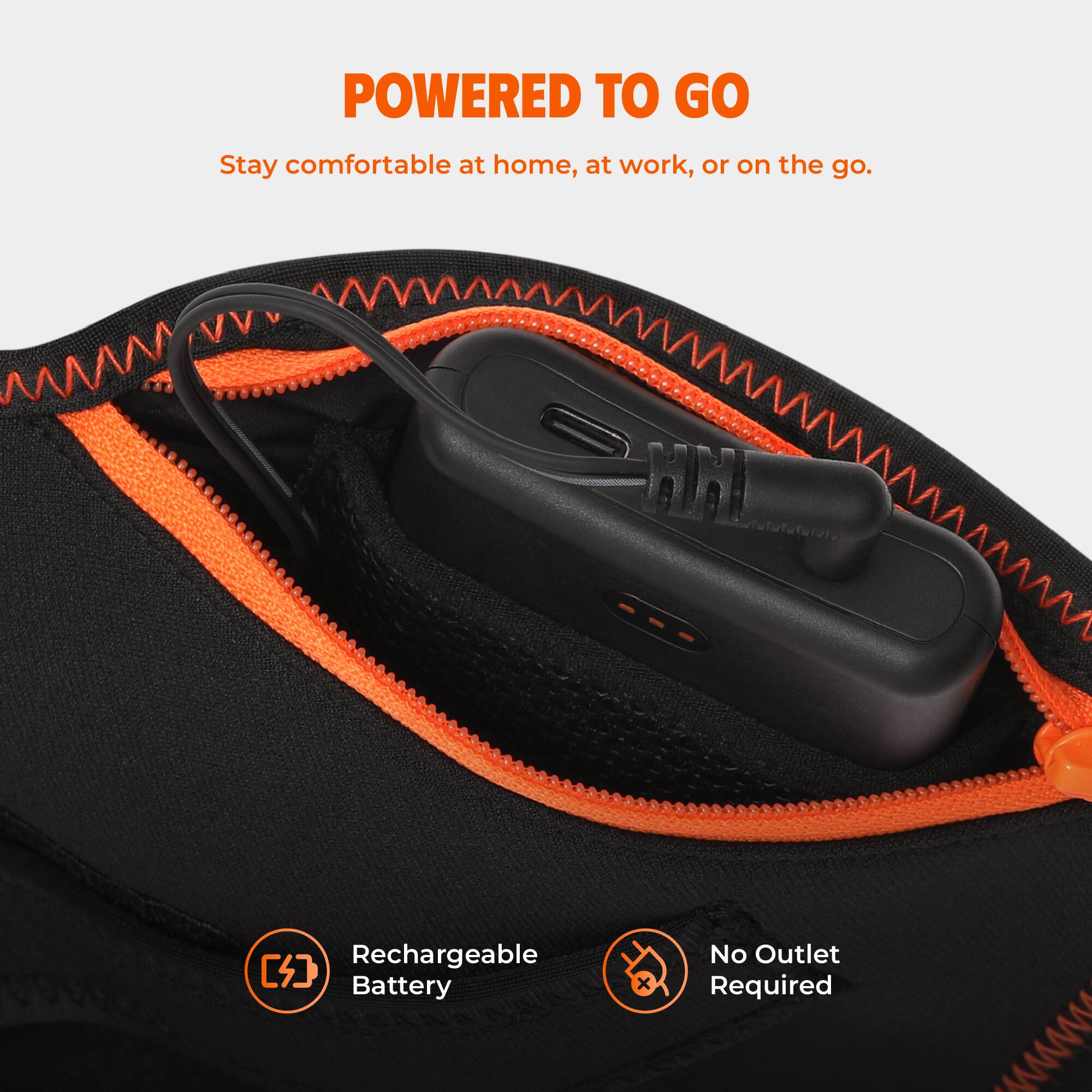 POWERED TO GO  
Stay comfortable at home, at work, or on the go.  
HM Rechargeable C Battery  
No Outlet Required