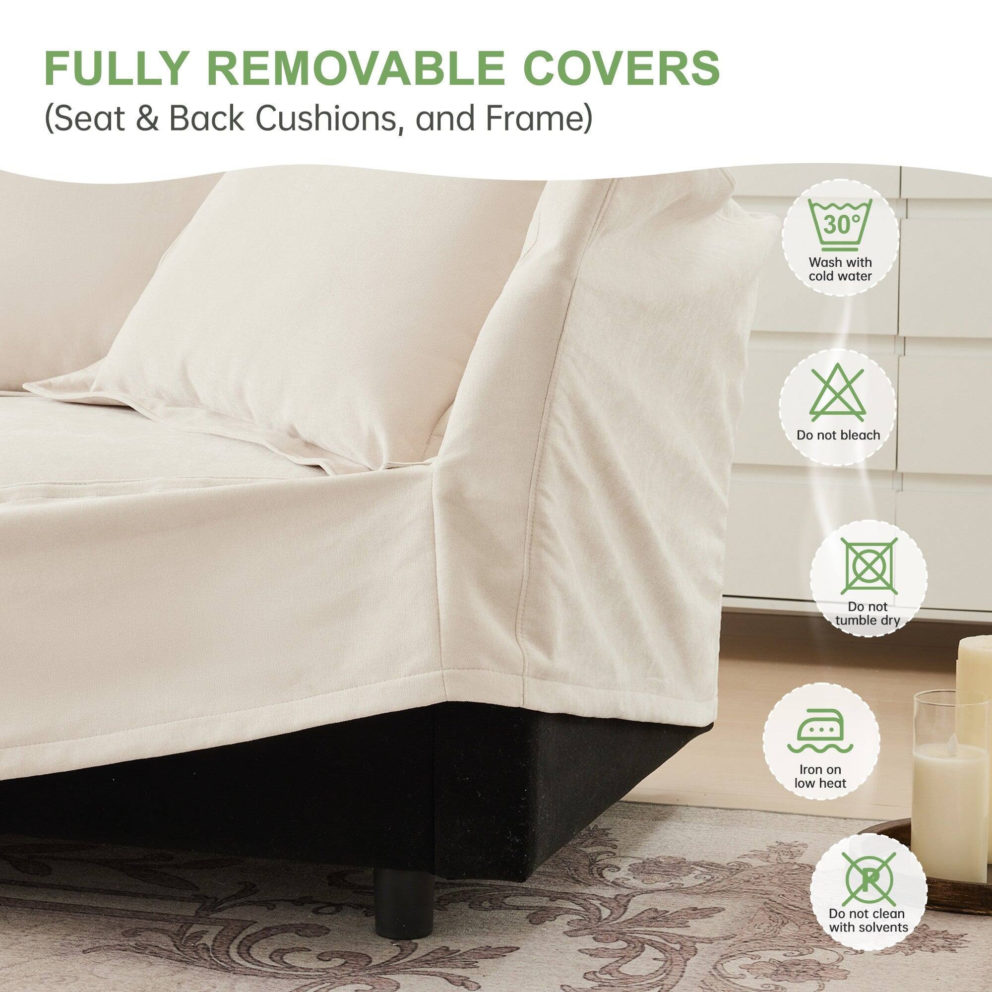 FULLY REMOVABLE COVERS (Seat & Back Cushions, and Frame)

- Wash with cold water
- Do not bleach
- Do not tumble dry
- Iron on low heat
- Do not clean with solvents