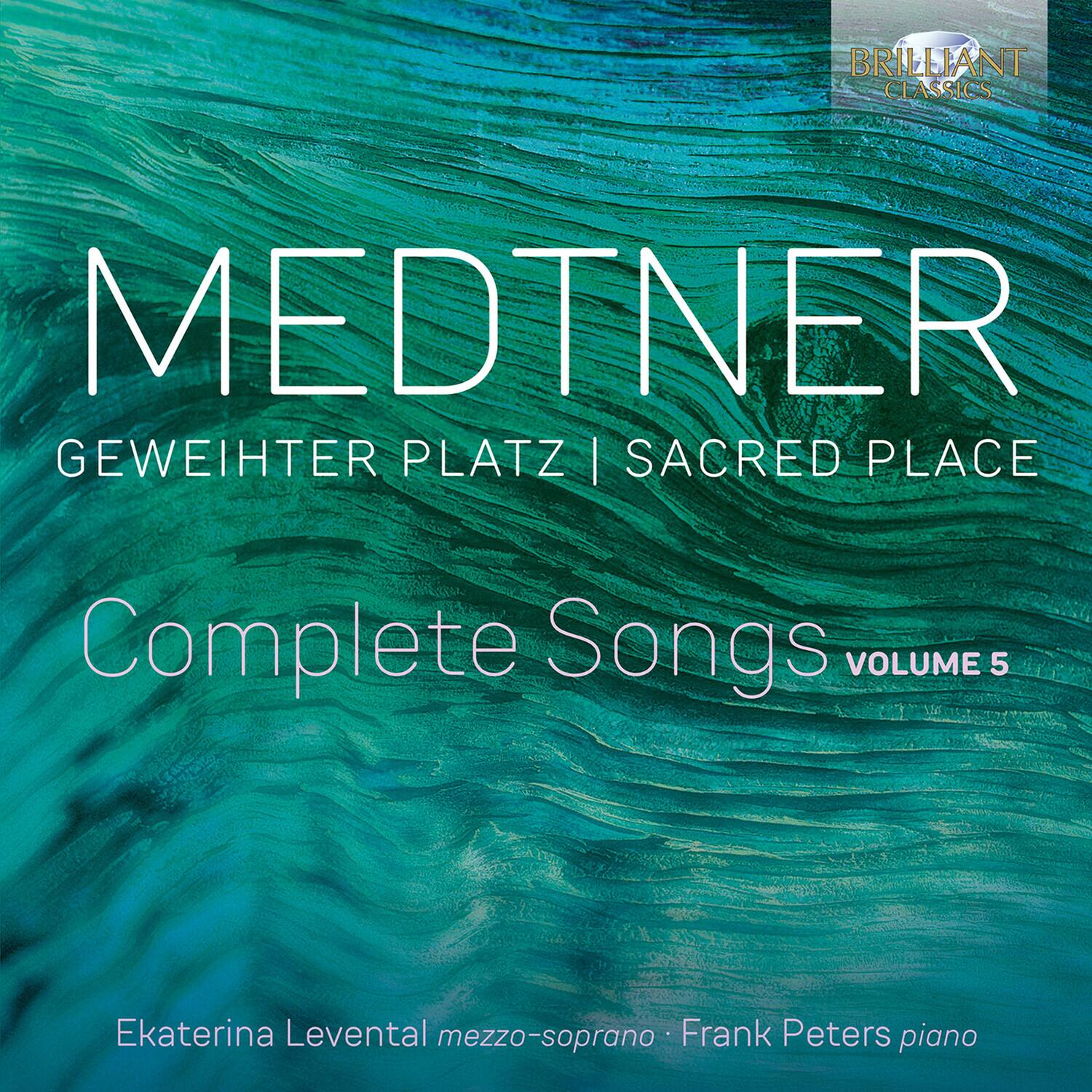 Medtner - Medtner: Geweihter Platz (Sacred Place), Complete Songs, Vol. 5   - COMPACT DISCS [CD]