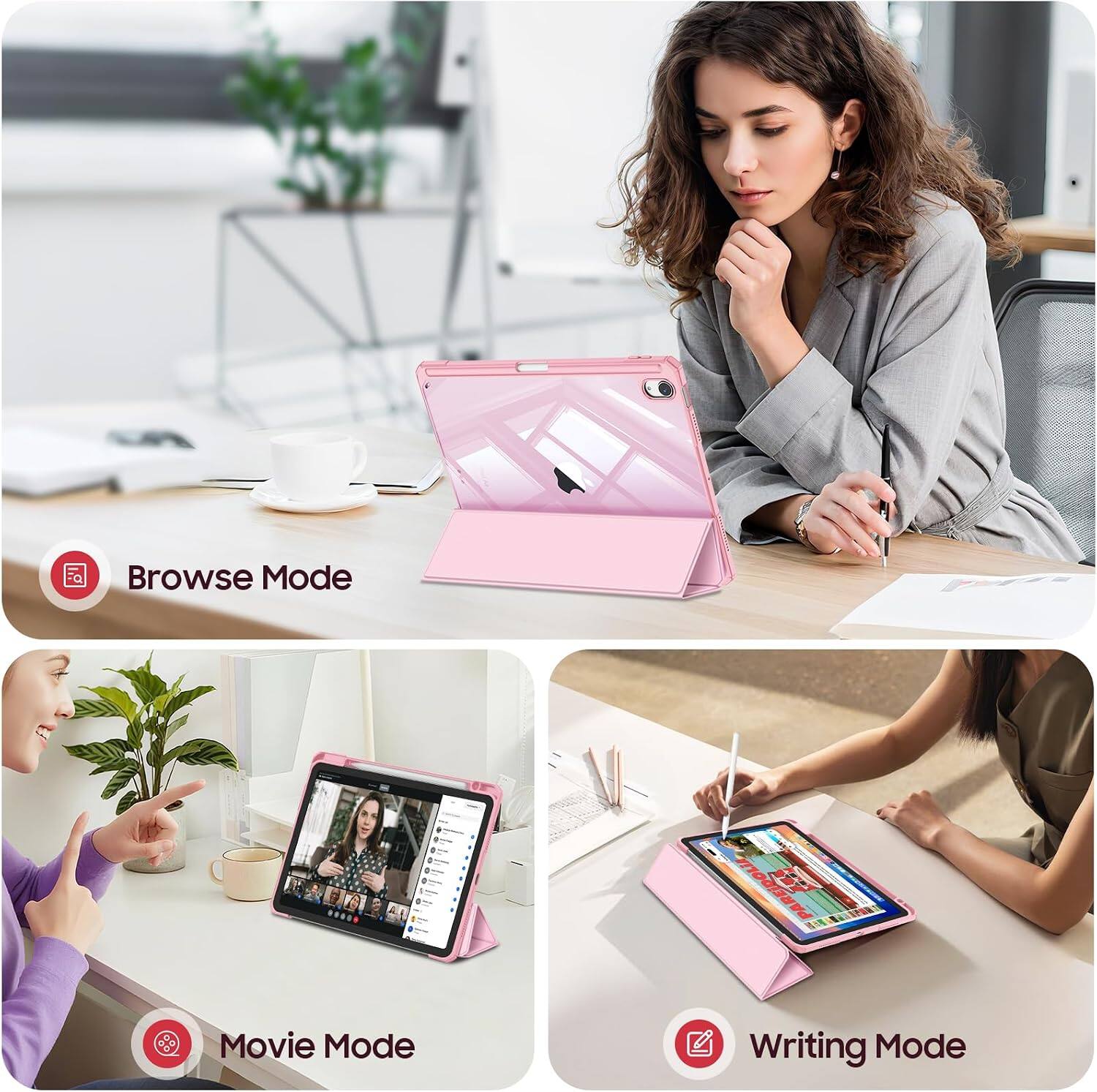 Browse Mode  
Movie Mode  
Writing Mode
