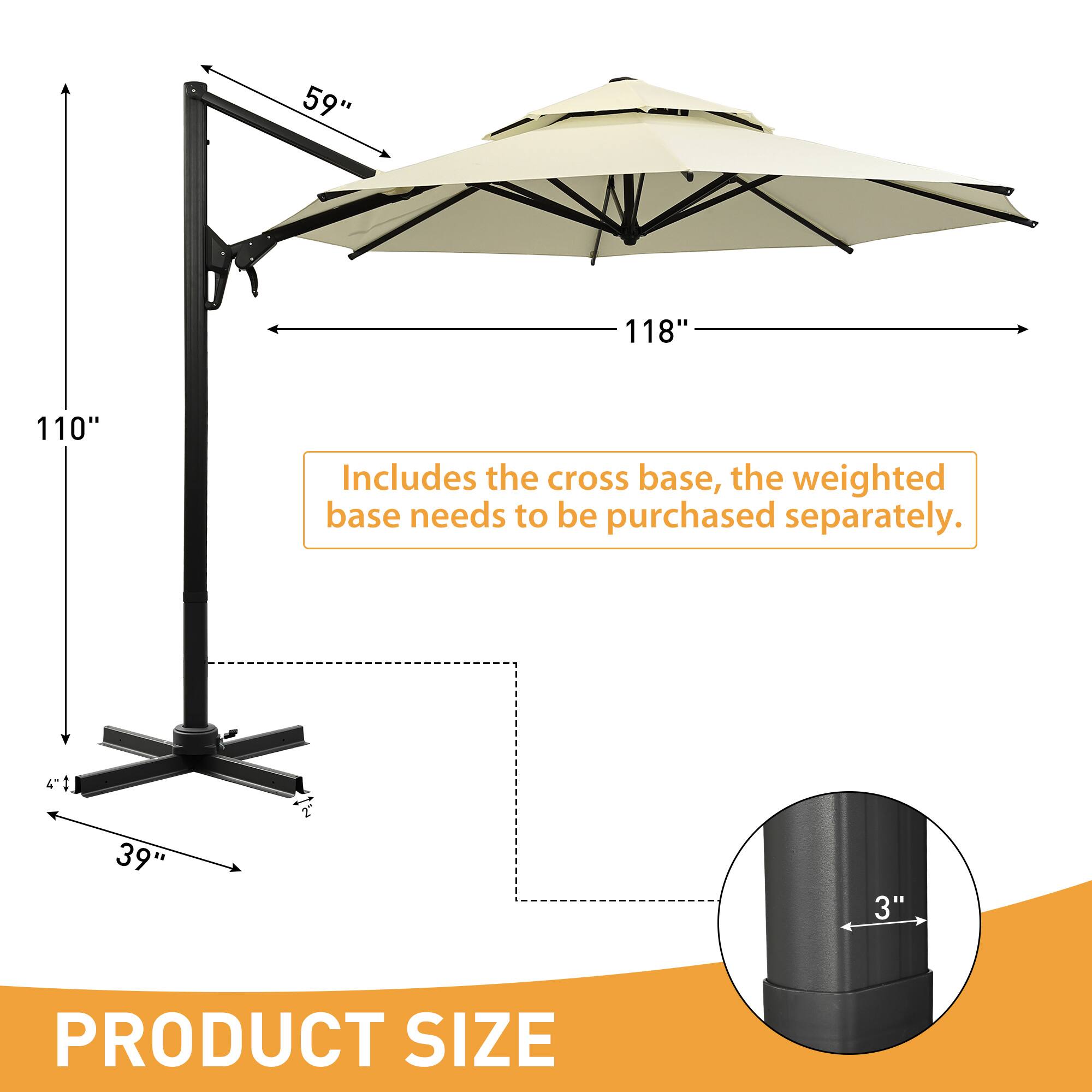 59" 118" 110" Includes the cross base, the weighted base needs to be purchased separately. 39" 2 3" PRODUCT SIZE
