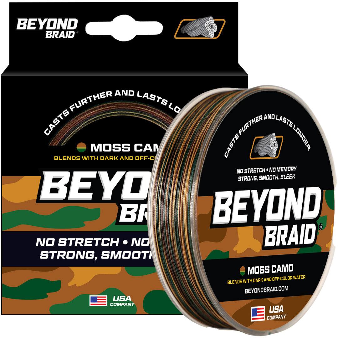 BEYOND BRAID

CASTS FURTHER AND LASTS LONGER

MOSS CAMO
BLENDS WITH DARK AND OFF-COLOR WATER

NO STRETCH • NO MEMORY
STRONG, SMOOTH, SLEEK

BEYOND BRAID.COM

USA COMPANY