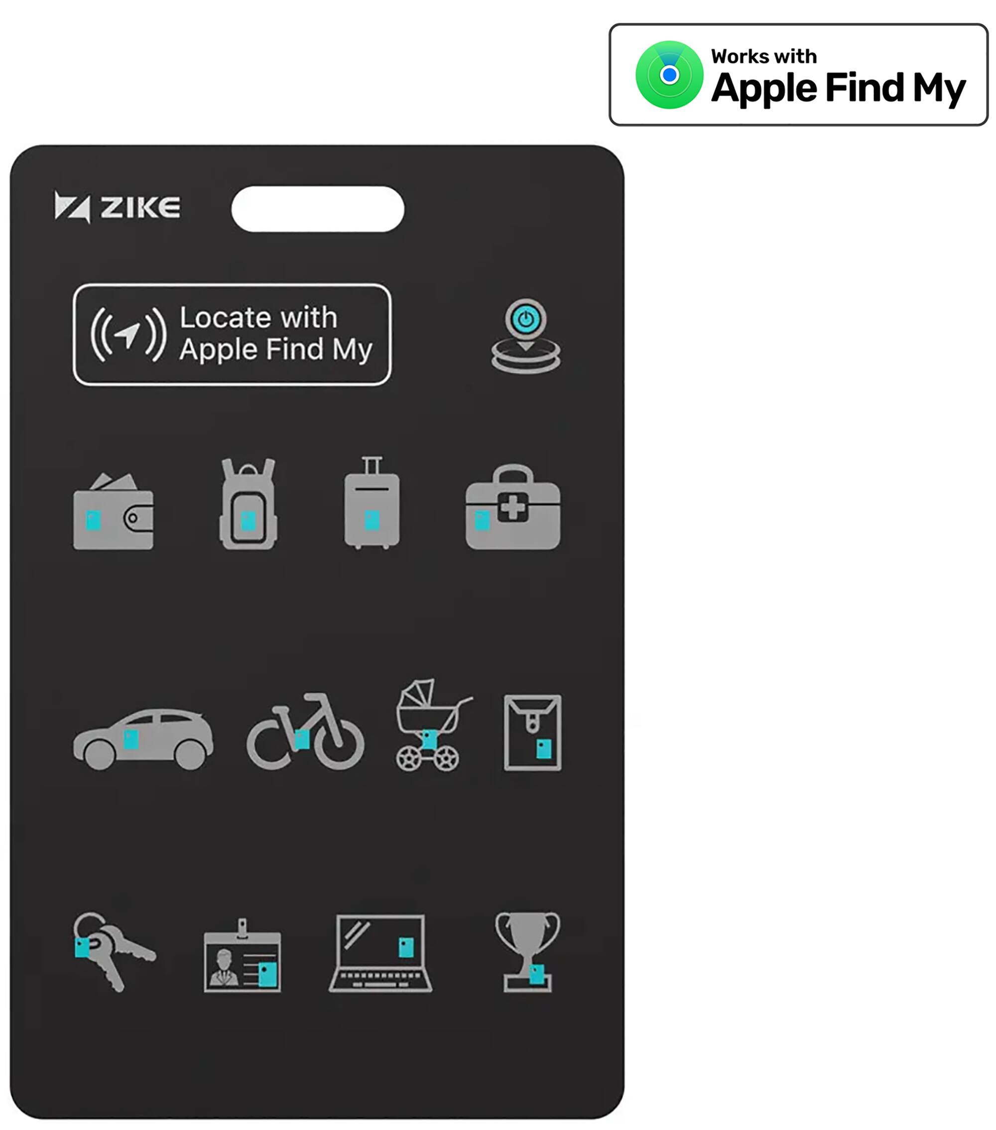 Works with Apple Find My ZIKE Locate with Apple Find My