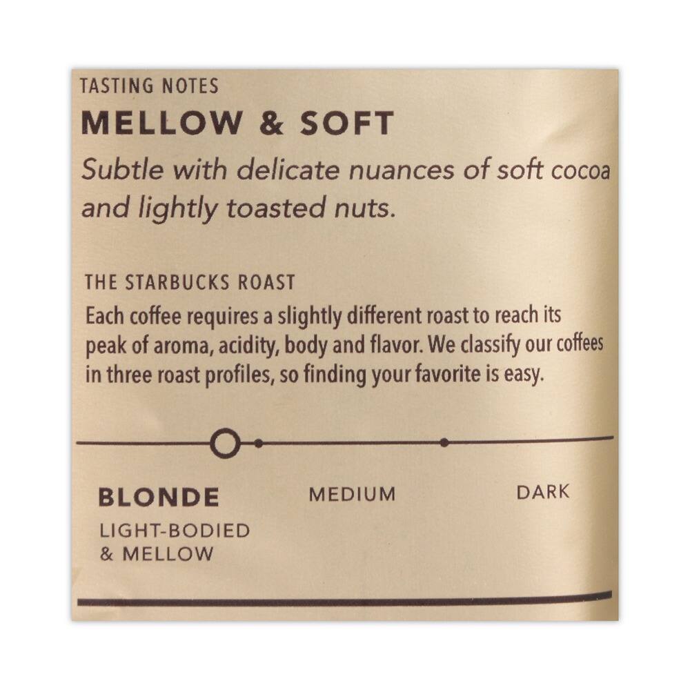 TASTING NOTES  
MELLOW & SOFT  
Subtle with delicate nuances of soft cocoa and lightly toasted nuts.  

THE STARBUCKS ROAST  
Each coffee requires a slightly different roast to reach its peak of aroma, acidity, body and flavor. We classify our coffees in three roast profiles, so finding your favorite is easy.  

BLONDE  
LIGHT-BODIED & MELLOW  

MEDIUM  
DARK
