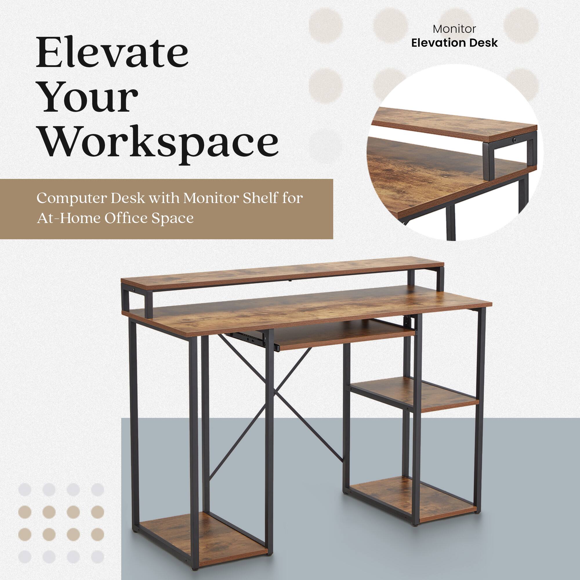 Elevate Your Workspace

Computer Desk with Monitor Shelf for At-Home Office Space

Monitor Elevation Desk
