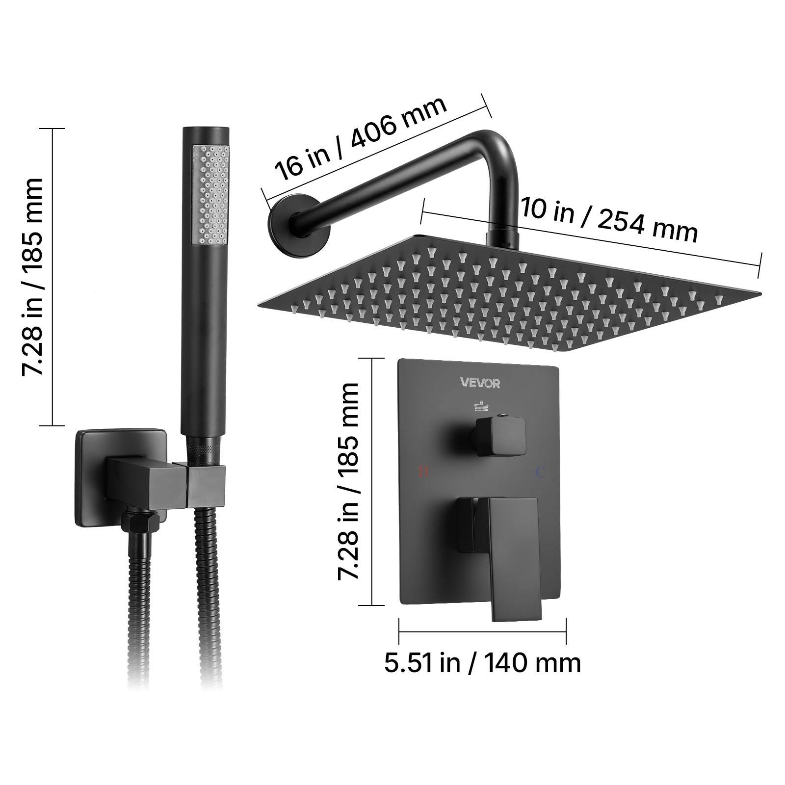 16 in / 406 mm
10 in / 254 mm
7.28 in / 185 mm
5.51 in / 140 mm
VEVOR