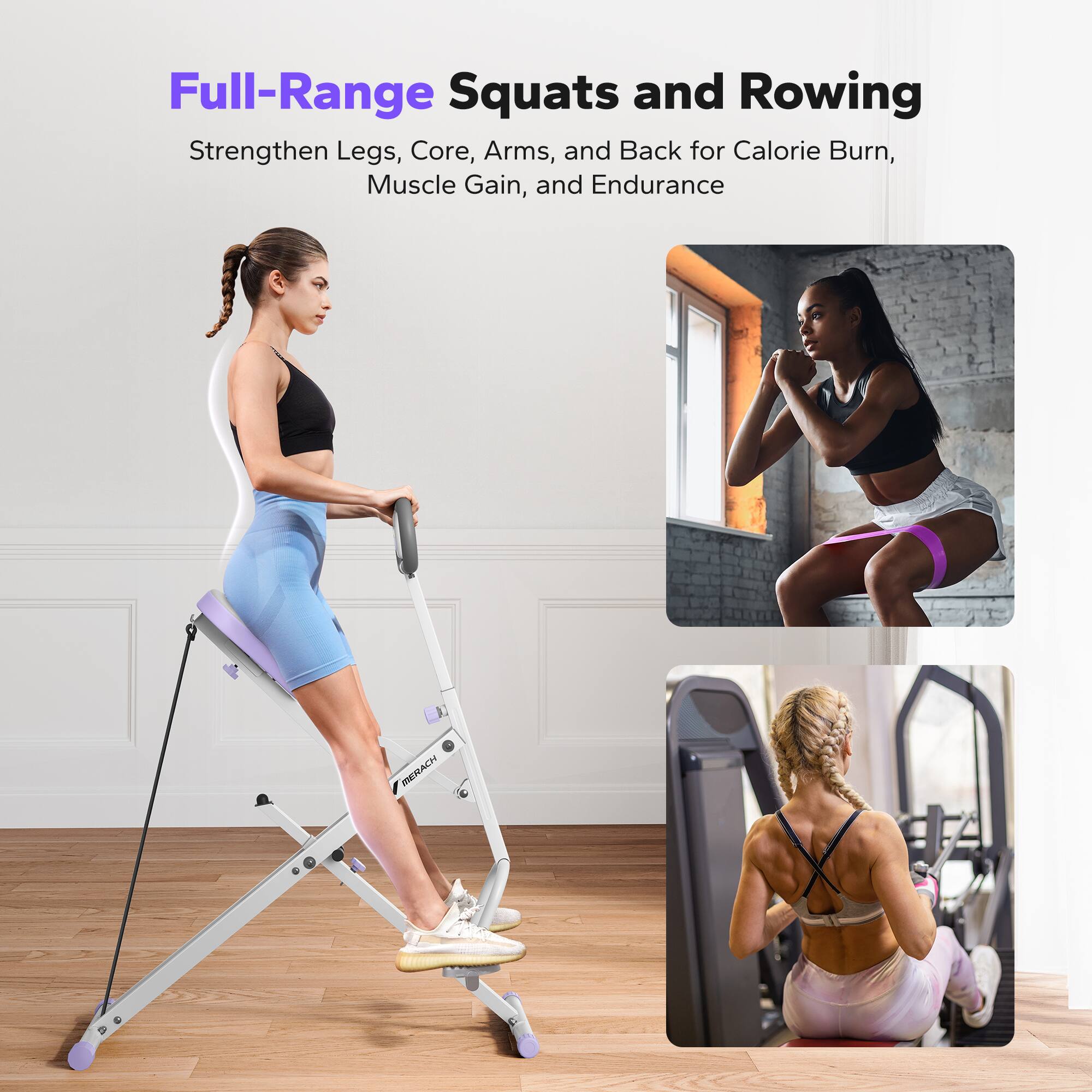 Full-Range Squats and Rowing  
Strengthen Legs, Core, Arms, and Back for Calorie Burn, Muscle Gain, and Endurance