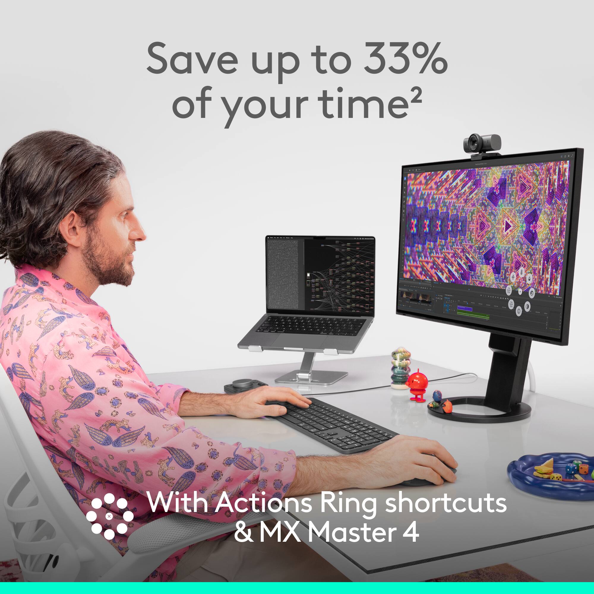 Save up to 33% of your time² with Actions Ring shortcuts & MX Master 4.