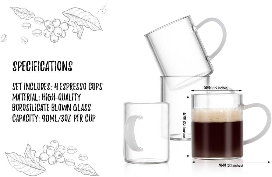 SPECIFICATIONS  
SET INCLUDES: 4 ESPRESSO CUPS  
MATERIAL: HIGH-QUALITY BOROSILICATE BLOWN GLASS  
CAPACITY: 90ML/3OZ PER CUP  

62MM (2.4 inches)  
50MM (1.9 inches)  
79MM (3.1 inches)