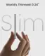 World's Thinnest 0.24" Slim