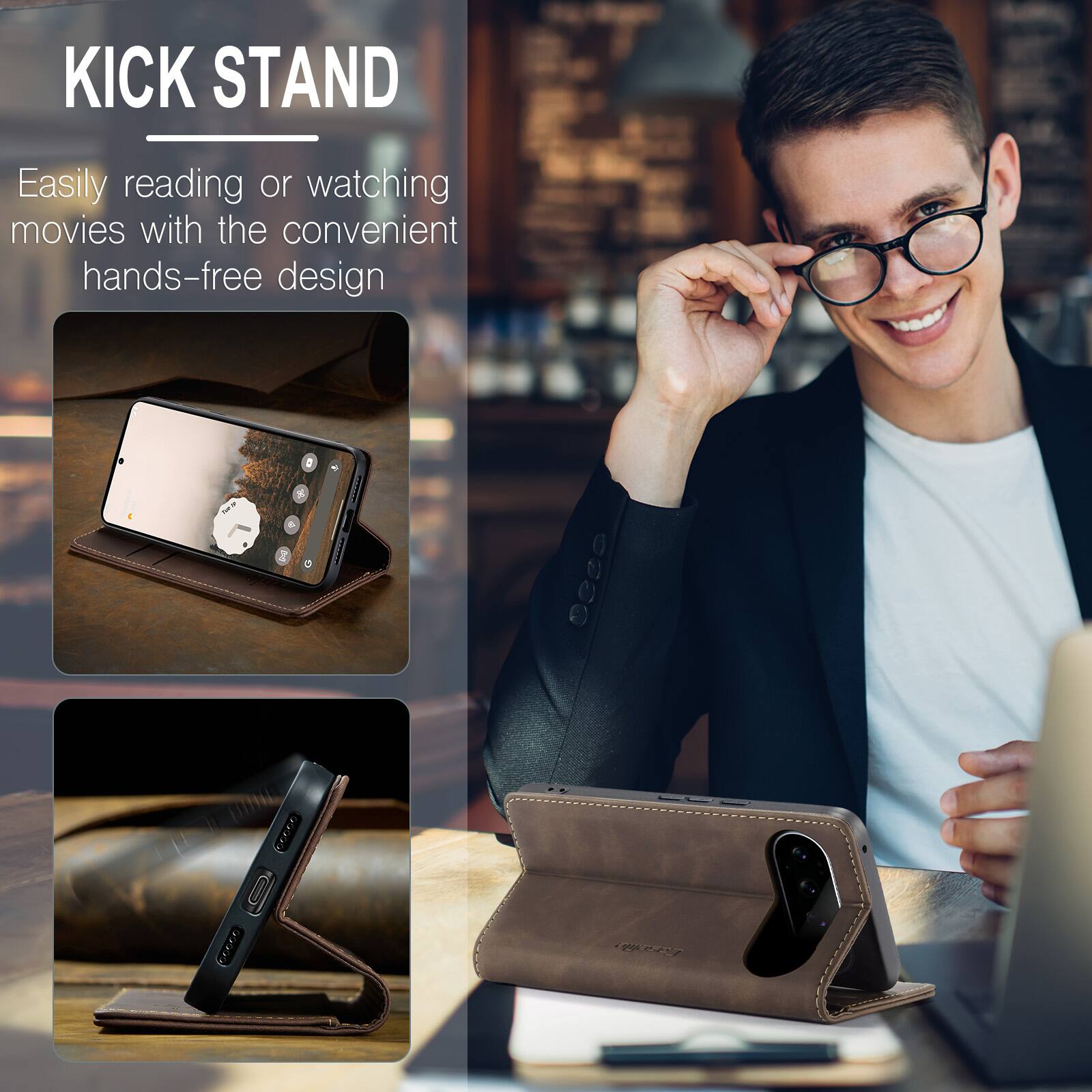 KICK STAND  
Easily reading or watching movies with the convenient hands-free design
