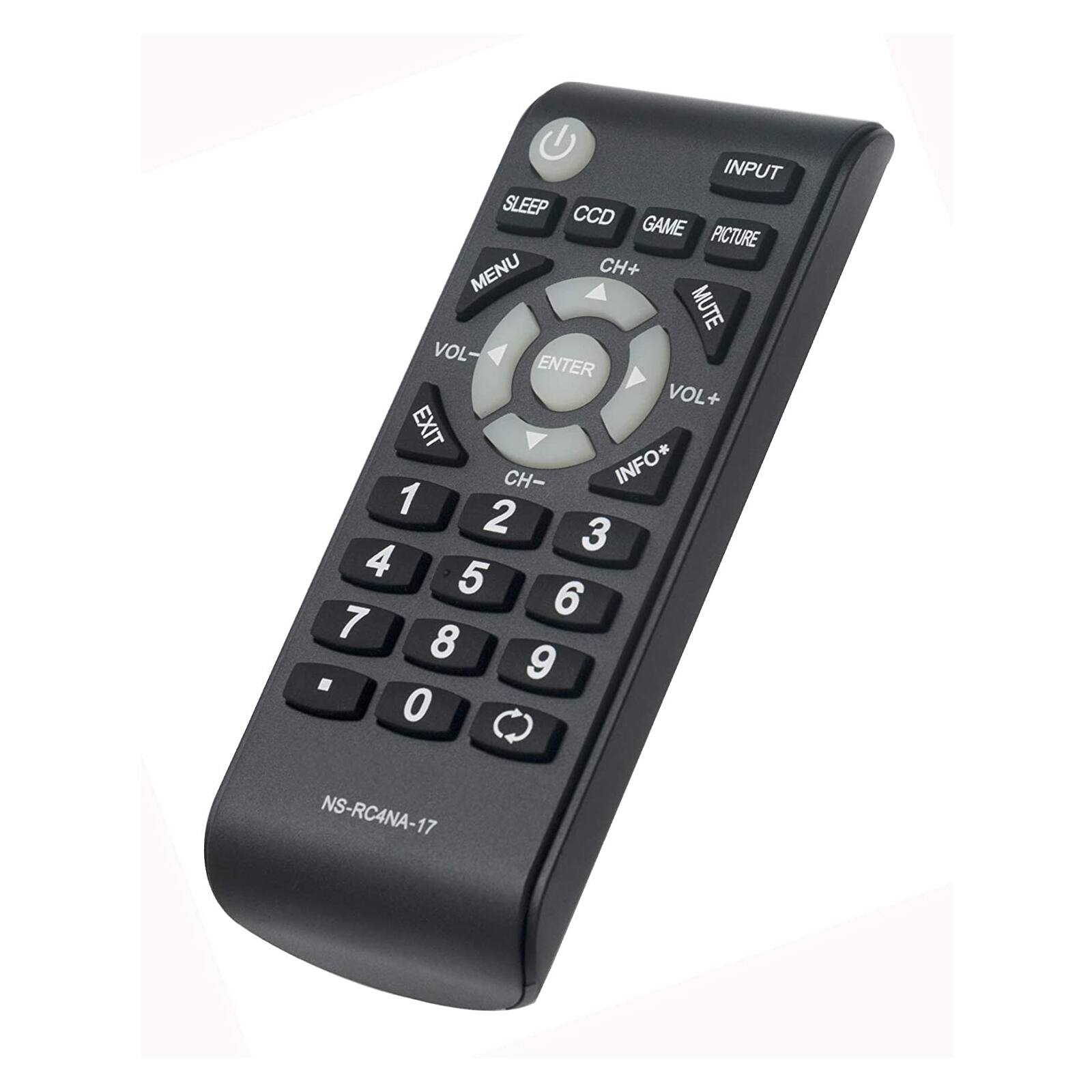 INPUT CCD GAME PICTURE SLEEP MENU CH+ MUTE VOL- ENTER VOL+ EXIT CH- INFO 1 2 3 4 5 6 7 8 9 0 NS-RC4NA-17