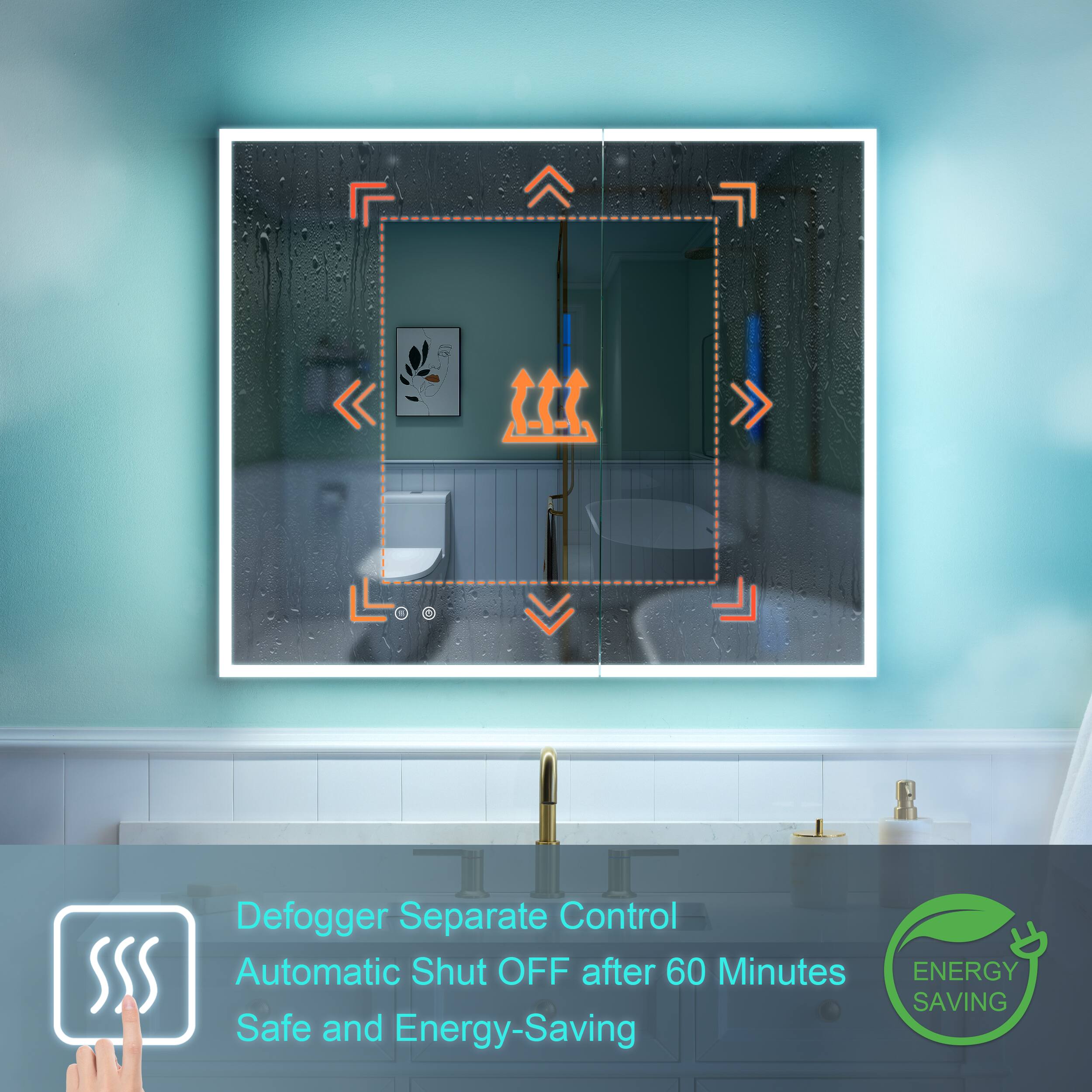 Defogger Separate Control  
Automatic Shut OFF after 60 Minutes  
Safe and Energy-Saving