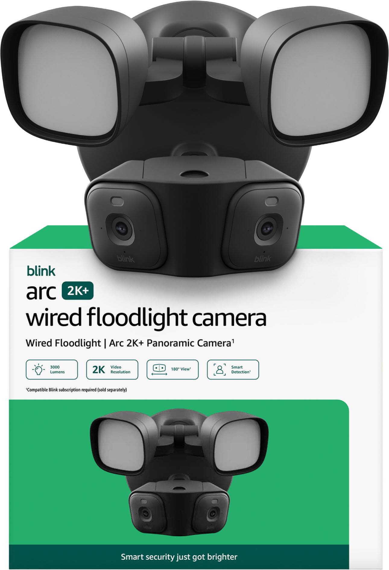 blink arc 2K+ wired floodlight camera  
Wired Floodlight | Arc 2K+ Panoramic Camera1  
5000 Lumens Video 2K Resolution 180° View  
Smart Detection  
Compatible Blink subscription required (sold separately)  
Smart security just got brighter