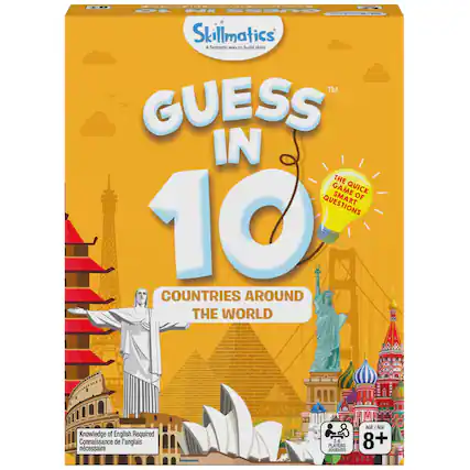 Skillmatics
A fantastic way to build skills
GUESS IN 10
COUNTRIES AROUND THE WORLD
The Quick Smart Game of Questions
Knowledge of English Required
Connaissance de l'anglais nécessaire
AGE / AGE
2-6 PLAYERS / JOUEURS
8+