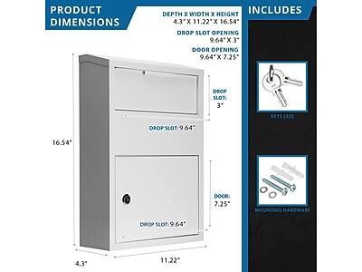 PRODUCT DIMENSIONS  
DEPTH x WIDTH x HEIGHT  
4.3" x 11.22" x 16.54"  

DROP SLOT OPENING  
9.64" x 3"  

DOOR OPENING  
9.64" x 7.25"  

INCLUDES  
- 3" DROP SLOT  
- 2 KEYS  
- MOUNTING HARDWARE