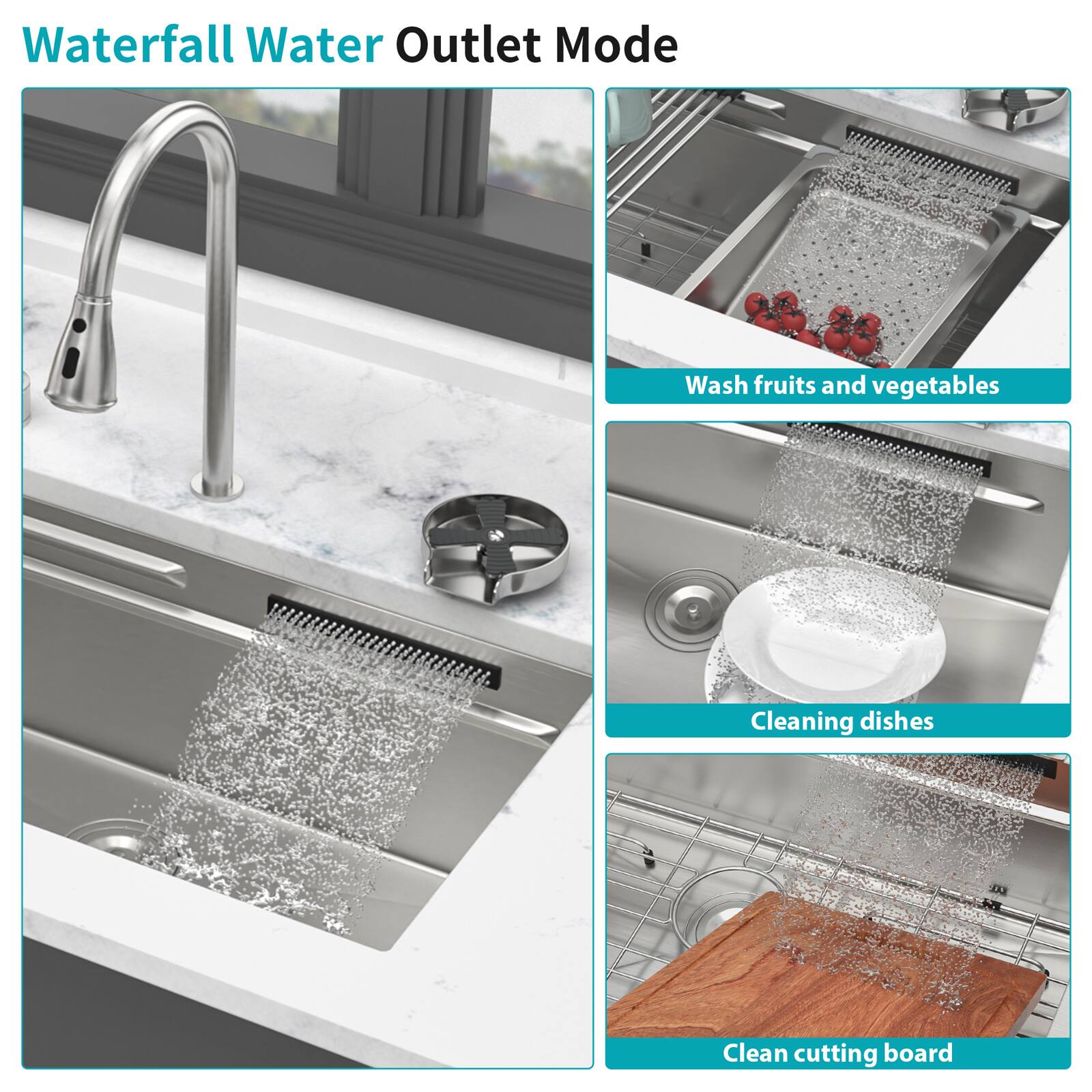 Waterfall Water Outlet Mode

- Wash fruits and vegetables
- Cleaning dishes
- Clean cutting board