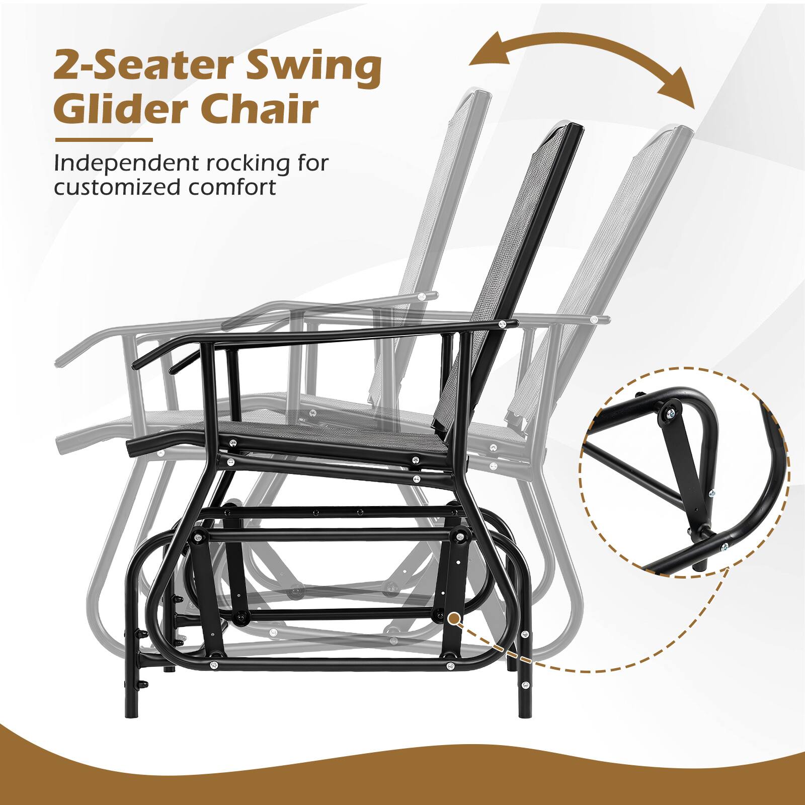 2-Seater Swing Glider Chair  
Independent rocking for customized comfort