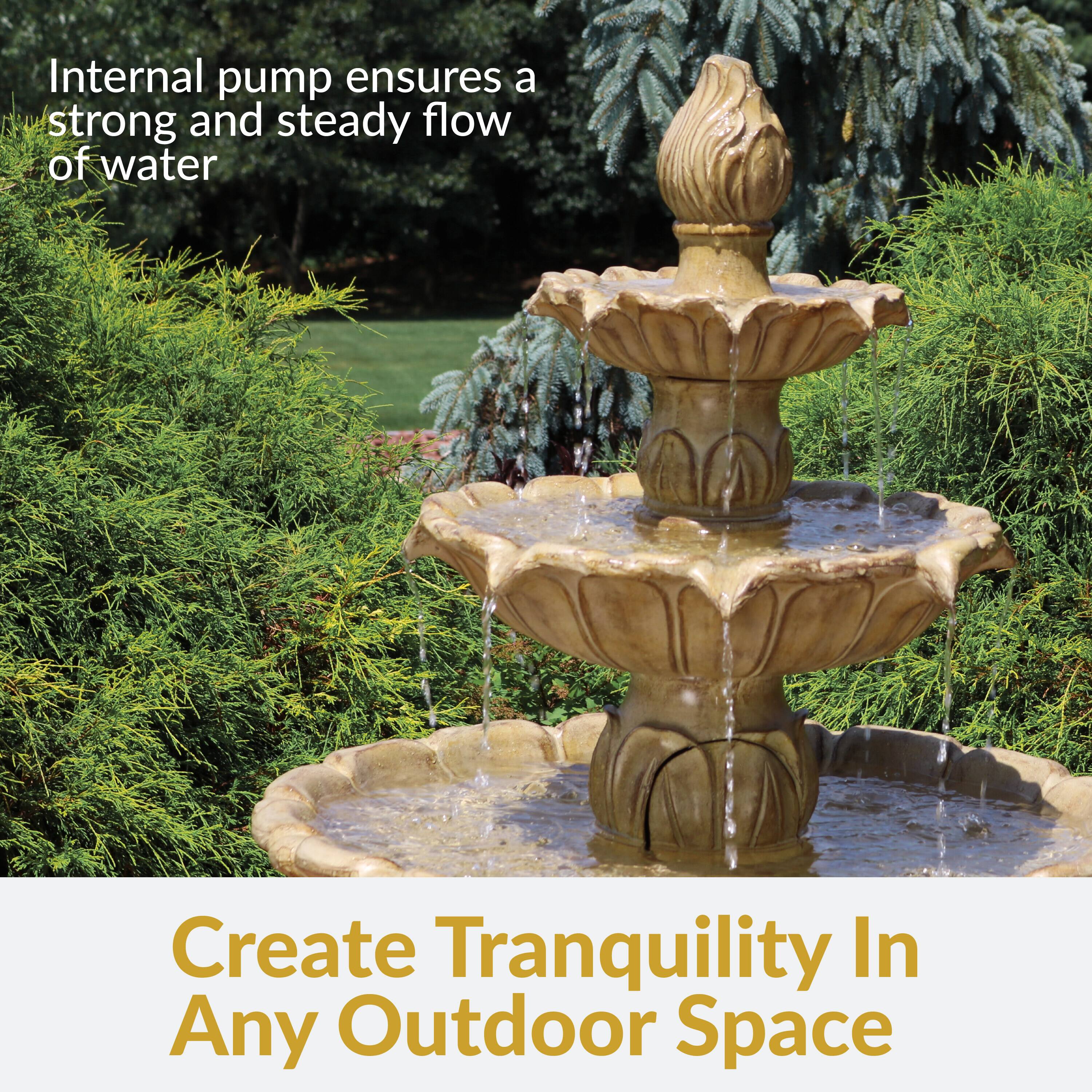Internal pump ensures a strong and steady flow of water

Create Tranquility In Any Outdoor Space