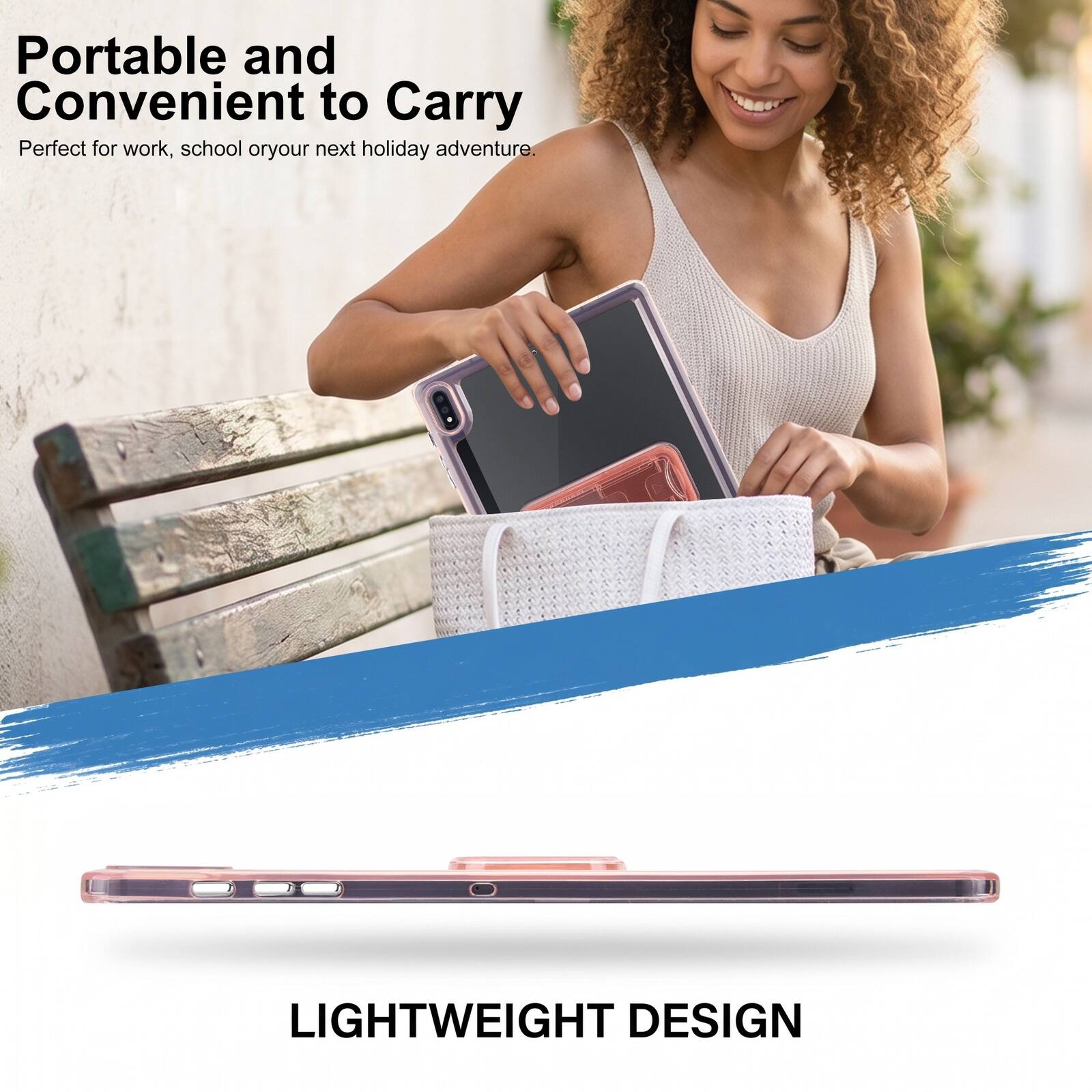 Portable and Convenient to Carry  
Perfect for work, school or your next holiday adventure.  

LIGHTWEIGHT DESIGN