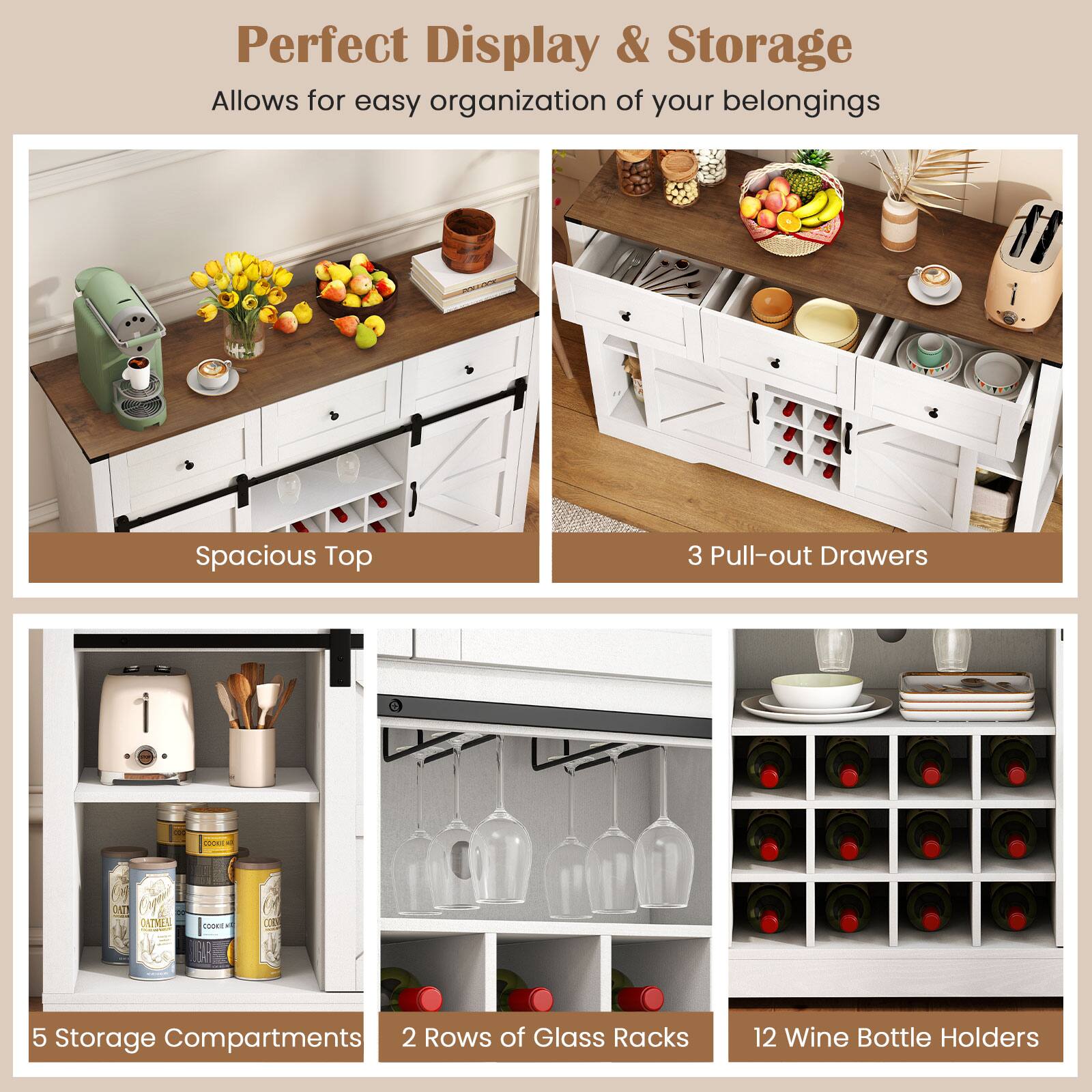 Perfect Display & Storage  
Allows for easy organization of your belongings  

- Spacious Top  
- 3 Pull-out Drawers  
- 5 Storage Compartments  
- 2 Rows of Glass Racks  
- 12 Wine Bottle Holders