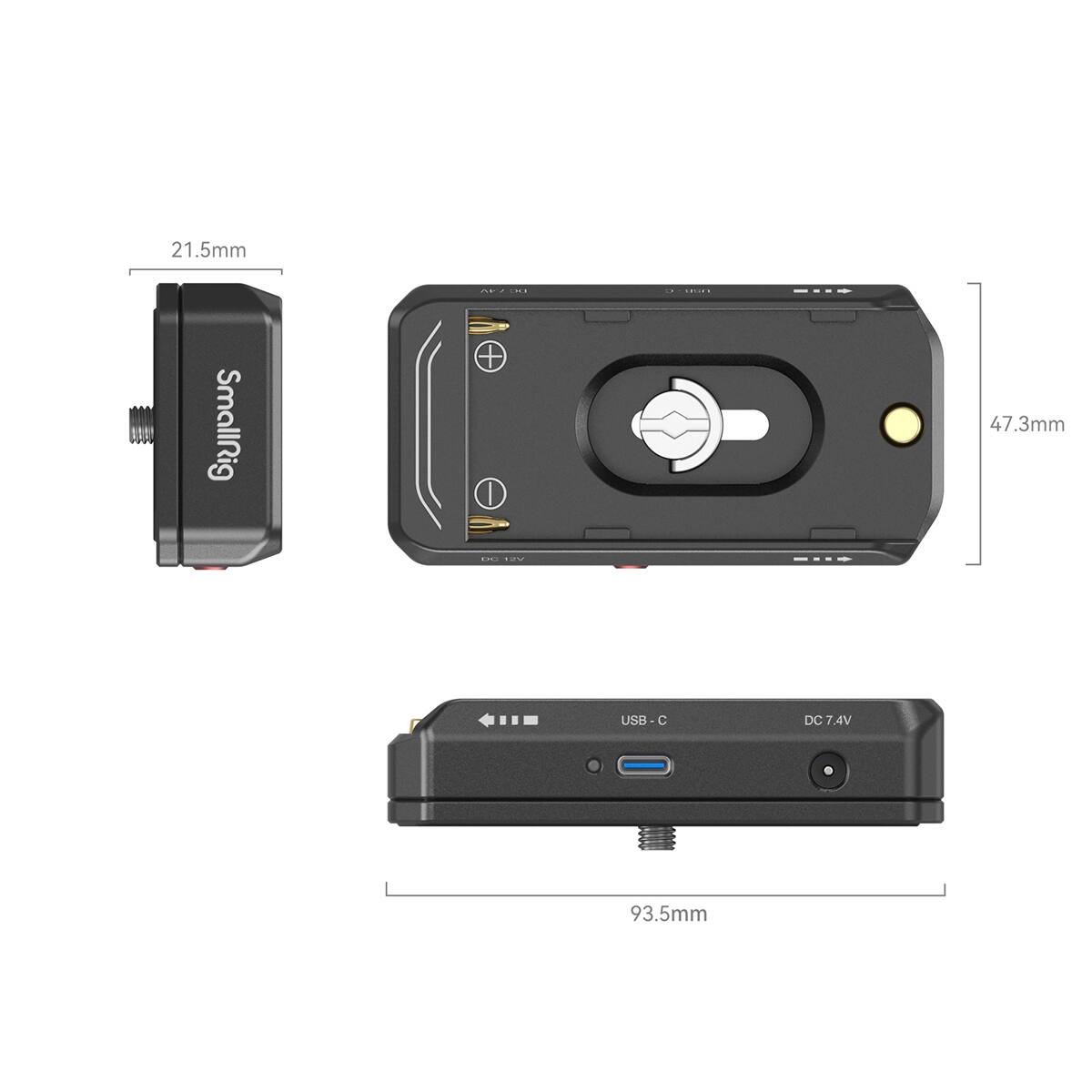 21.5mm SmallRig

or A 100 186 12V

SPGER

47.3mm

USB-C

DC 7.4V

93.5mm