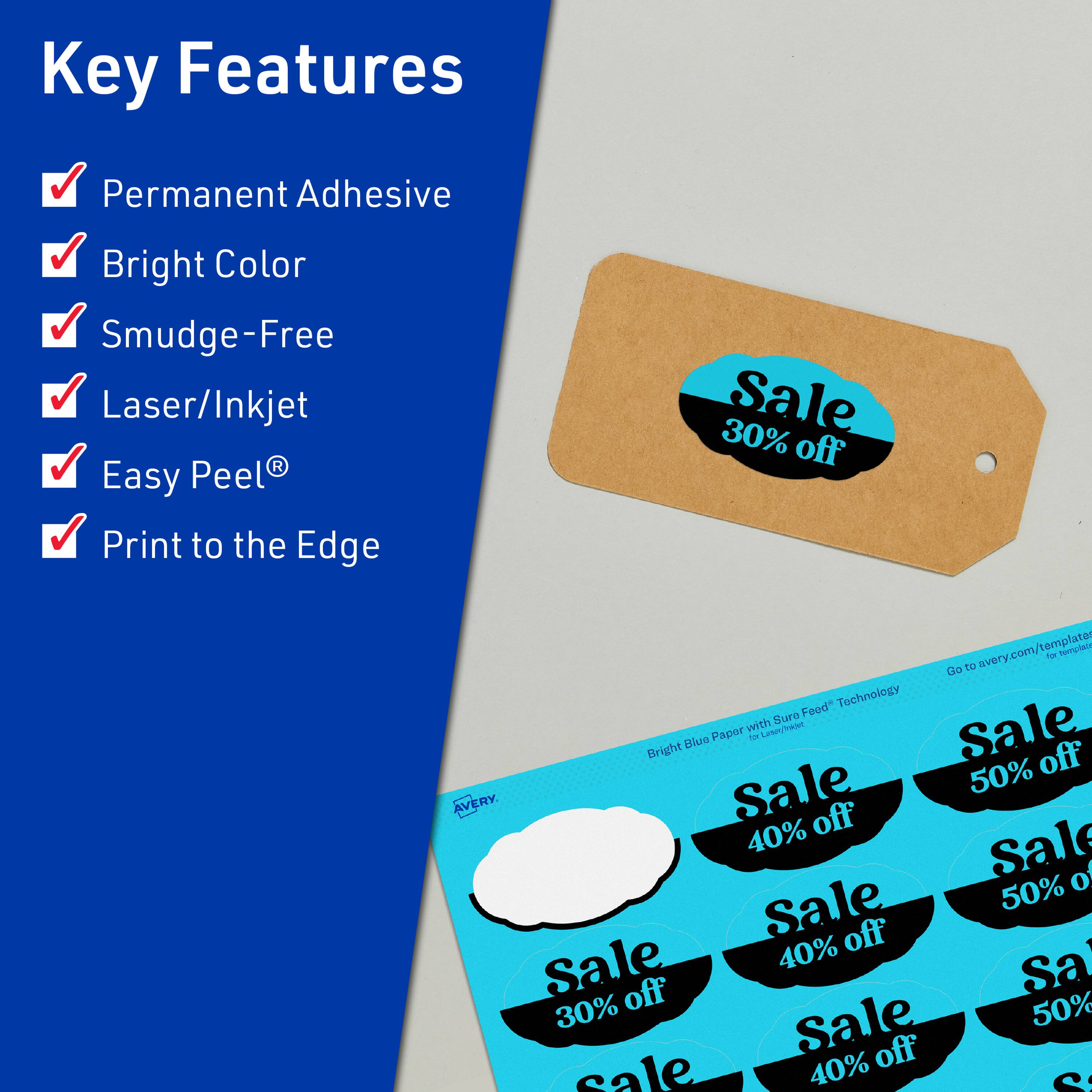 Key Features  
- Permanent Adhesive  
- Bright Color  
- Smudge-Free  
- Laser/Inkjet  
- Easy Peel®  
- Print to the Edge  

Sale 30% off  
Sale 40% off  
Sale 50% off  

Bright Blue Paper with Sure Feed™ Technology  

Go to avery.com/templates for templates.