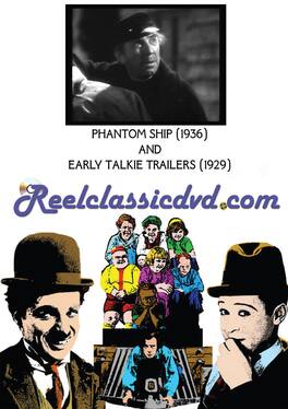 The Phantom Ship / Early Talkie Trailers - DVD
