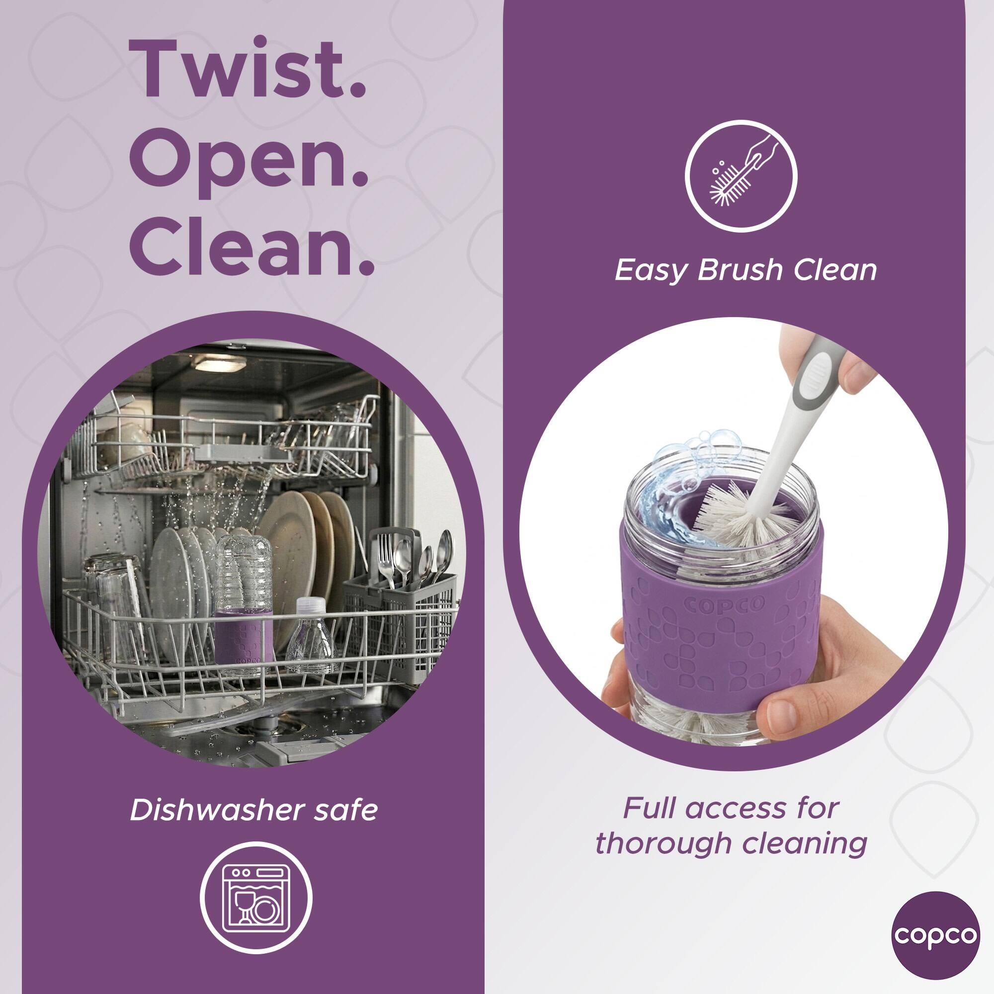 Twist. Open. Clean.

Easy Brush Clean

Dishwasher safe

Full access for thorough cleaning

copco