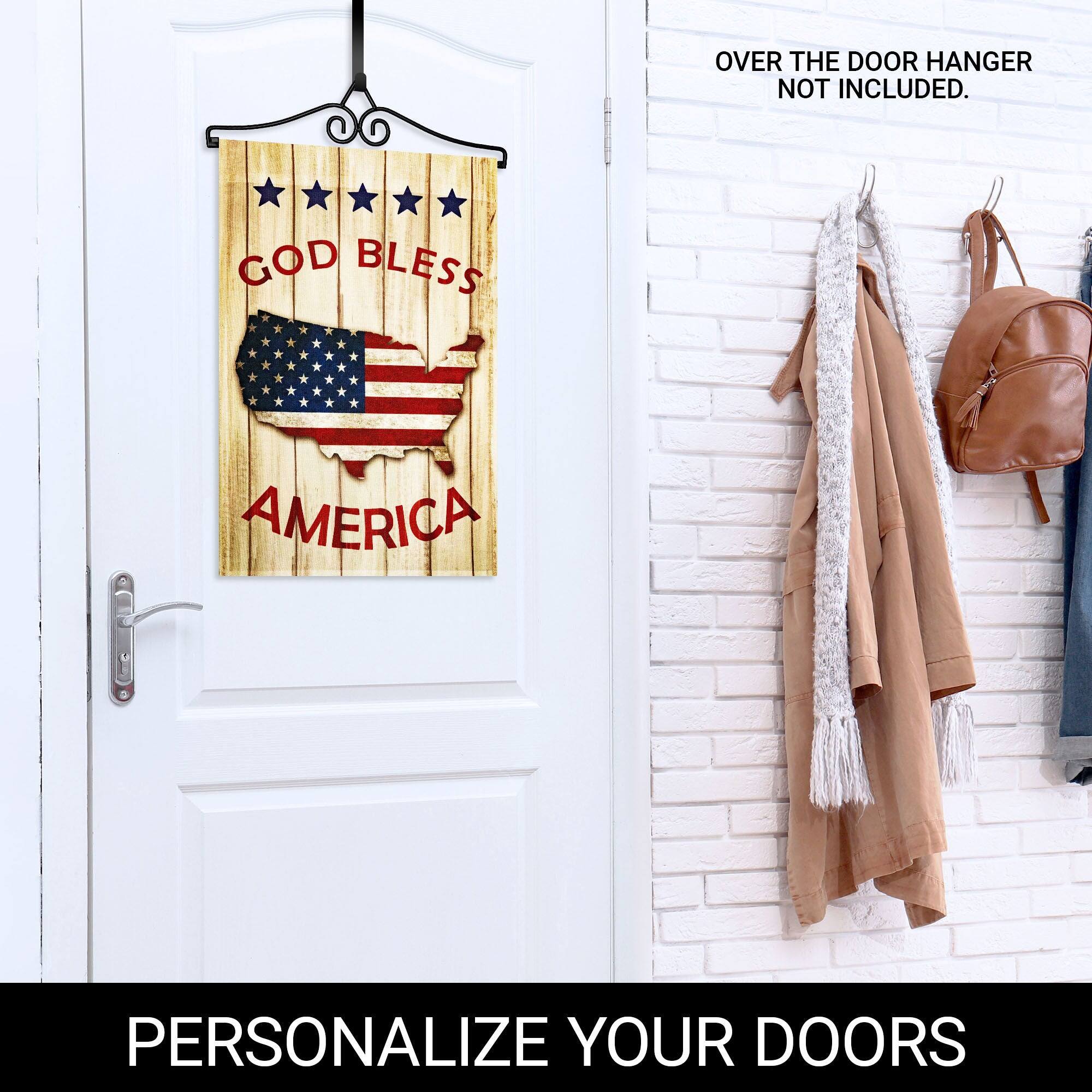 OVER THE DOOR HANGER NOT INCLUDED.  
GOD BLESS AMERICA  
PERSONALIZE YOUR DOORS
